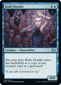 【ENG】影武者/Body Double[MTG_2X2_040U]