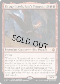 【ENG】運命の大嵐、ドラゴンホーク/Dragonhawk, Fate's Tempest [MTG_BLB_0132_M]