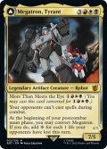 【ENG】暴君、メガトロン/Megatron, Tyrant//破壊的な力、メガトロン/Megatron, Destructive Force[MTG_BOT_012R]