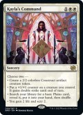 【ENG】カイラの命令/Kayla's Command[MTG_BRO_009R]