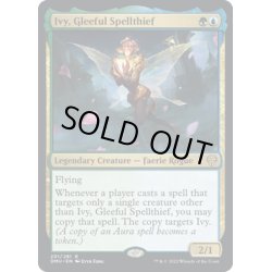 画像1: 【ENG】陽気な呪文盗み、アイヴィー/Ivy, Gleeful Spellthief[MTG_DMU_201R]