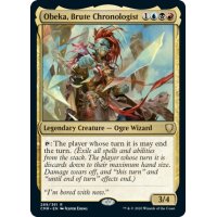 【ENG】粗暴な年代学者、オベカ/Obeka, Brute Chronologist[MTG_CMR_289R]