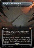 【ENG】★Foil★カザド=ドゥームの橋/罠の橋/Ensnaring Bridge[MTG_LTC_0350M]