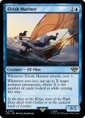 【ENG】エルフの船乗り/Elvish Mariner[MTG_LTR_0283R]