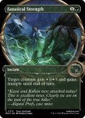 【ENG】■Showcace Frame■狂信の力/Fanatical Strength[MTG_MKM_0310_C]