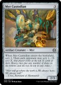 【ENG】マイアの守衛/Myr Custodian[MTG_ONE_235C]