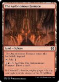 【ENG】自律焼炉/The Autonomous Furnace[MTG_ONE_247C]