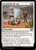 【ENG】法による束縛/Lassoed by the Law[MTG_OTJ_0018_U]