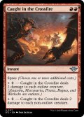 【ENG】十字砲火/Caught in the Crossfire[MTG_OTJ_0117_U]