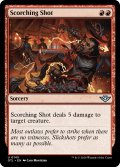 【ENG】焦熱の射撃/Scorching Shot[MTG_OTJ_0145_U]