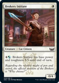 【ENG】斡旋屋一家の新入り/Brokers Initiate[MTG_SNC_005C]