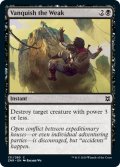 【ENG】弱者成敗/Vanquish the Weak[MTG_ZNR_131C]