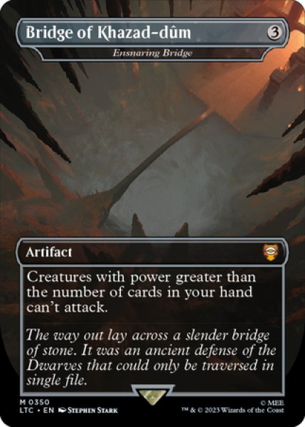 画像1: 【ENG】★Foil★カザド=ドゥームの橋/罠の橋/Ensnaring Bridge[MTG_LTC_0350M] (1)